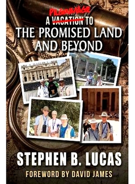 预订 A Pilgrimage to the Promised Land and Beyond (Color): 9781506181714