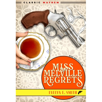 预订 Miss Melville Regrets 梅尔维尔小姐感到遗憾: 9781631943126