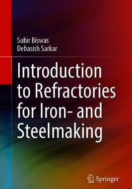 【预订】Introduction to Refractories for Iron- and Steelmaking