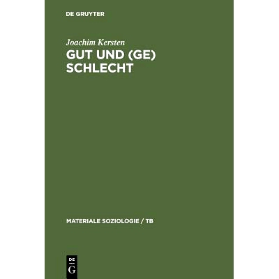 预订 Gut und (Ge)schlecht: Männlichkeit, Kultur und Kriminalität: 9783110154450