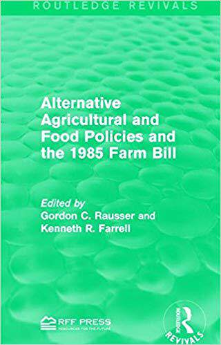 【预售】Alternative Agricultural and Food Policies and the 1985 Farm Bill