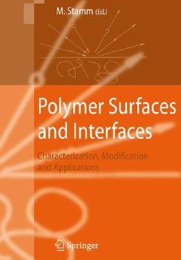 【预订】Polymer Surfaces and Interfaces