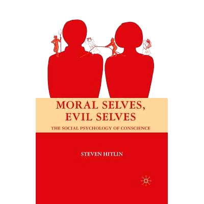 The Social Psychology of Conscience