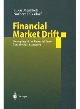 预订 Financial Market Drift: Decoupling of the Financial Sector from the Real Economy?: 9783642625077