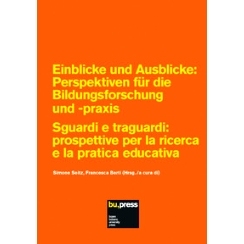 预订 Einblicke und Ausblicke : Perspektiven für die Bildungsforschung und -praxis = Sguardi e traguardi : prospettive p