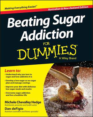 预订 Beating Sugar Addiction for Dummies, Australian and New Zealand Edition