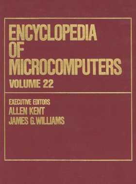 【预订】Encyclopedia of Microcomputers
