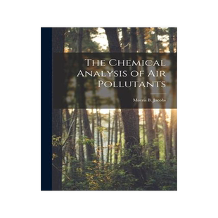 [预订]The Chemical Analysis of Air Pollutants 9781014641076