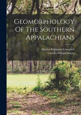 [预订]Geomorphology Of The Southern Appalachians 9781017764406