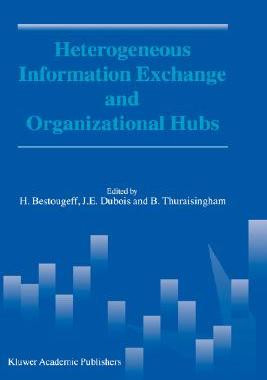 【预订】Heterogeneous Information Exchange and Organizational Hubs