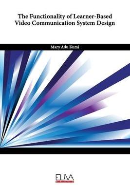 [预订]The Functionality of Learner-Based Video Communication System Design 9789994982059