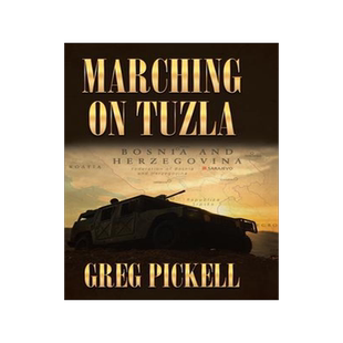 [预订]Marching on Tuzla 9781647019778