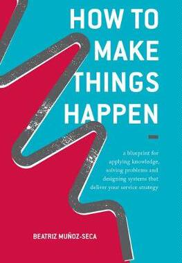 【预订】How to Make Things Happen