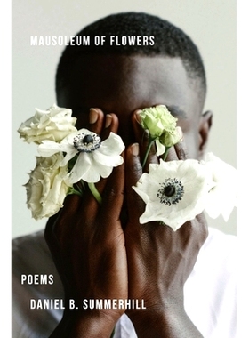 预订 Mausoleum of Flowers 花之陵: 9781933880914