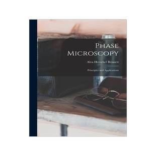 [预订]Phase Microscopy; Principles and Applications 9781016523721