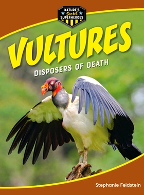 预订 Vultures: Disposers of Death: 9781668956410