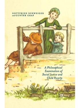 预订 A Philosophical Examination of Social Justice and Child Poverty: 9781349490677