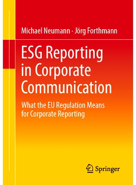 预订 ESG Reporting in Corporate Communication: What the EU Regulation Means for Corporate Reporting 企业传播的环境、社会