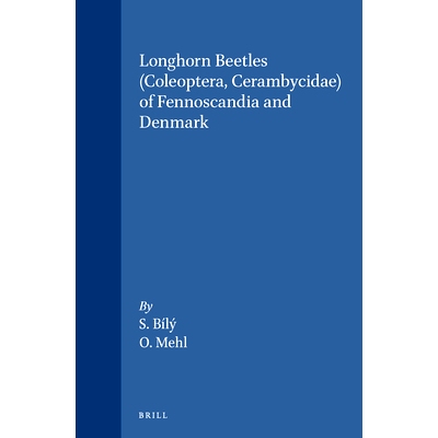 预订 Longhorn Beetles (Coleoptera, Cerambycidae) of Fennoscandia and Denmark 芬诺斯坎迪亚和丹麦的长角甲虫（鞘翅目，角虫