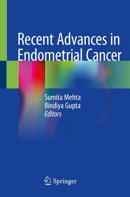 [预订]Recent Advances in Endometrial Cancer 9789811553196