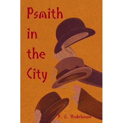 预订 Psmith in the City: 9781618952585