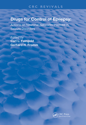 【预订】Drugs for the Control of Epilepsy: Actions on Neuronal Networks Involved in Seizure Disorders