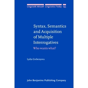 wants 9789027255785 and Multiple Interrogatives. Semantics Acquisition what?. 预订 Who Syntax