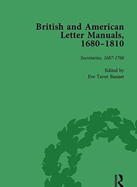 【预订】British and American Letter Manuals, 1680-1810, Volume 2