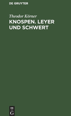 【预订】Knospen. Leyer und Schwert 9783111125169