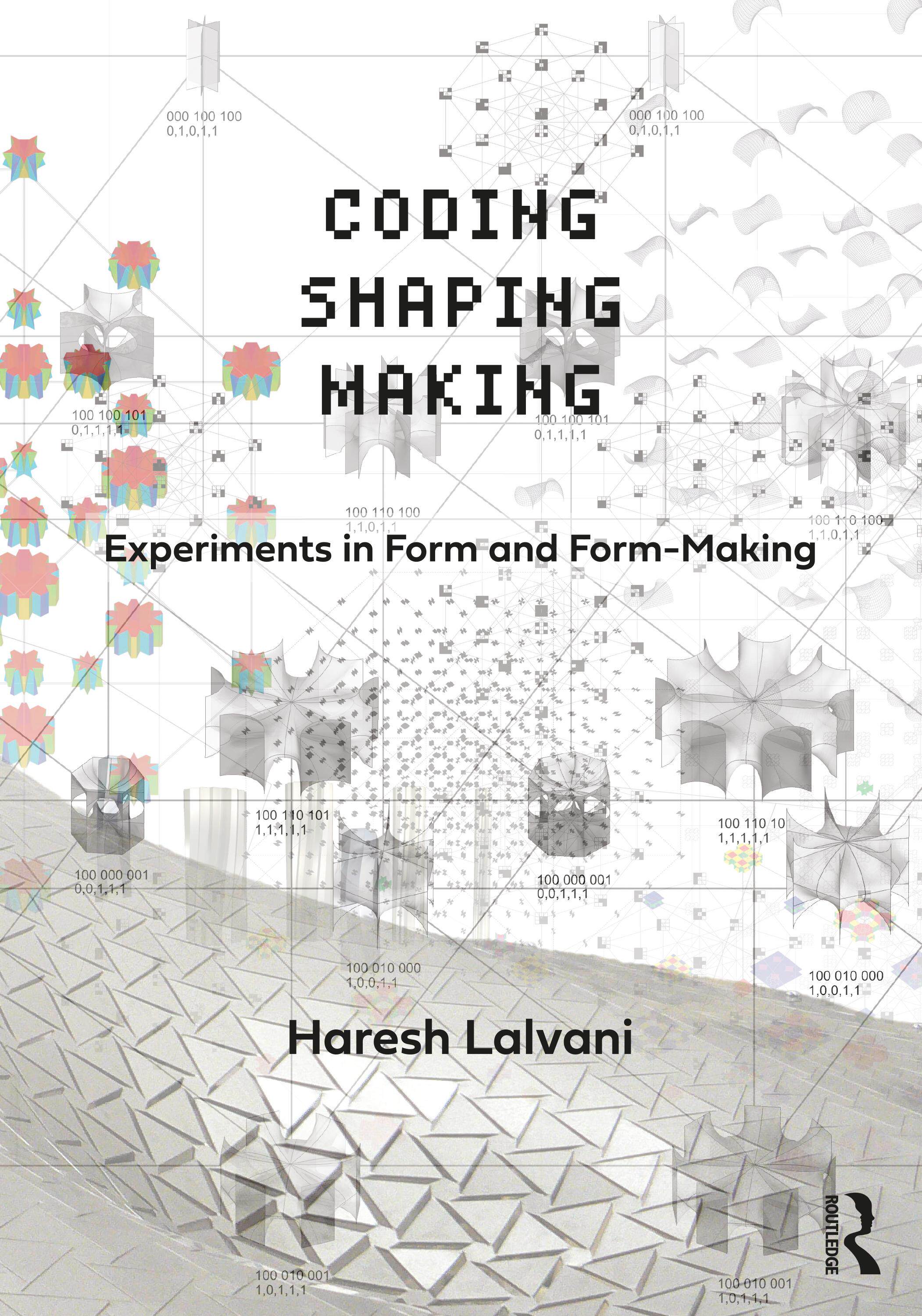 [预订]Coding, Shaping, Making 9780367638795
