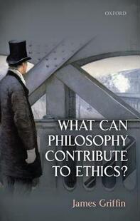 【预订】What Can Philosophy Contribute To Ethics?