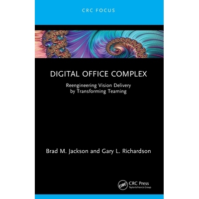 预订 Digital Office Complex Reengineering Vision Delivery by Transforming Teaming 数字办公综合体：通过转变团队来重新设计