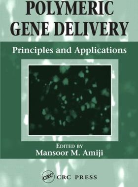 【预订】Polymeric Gene Delivery