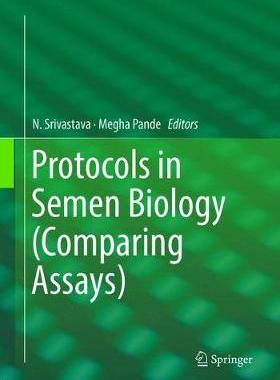 【预订】Protocols in Semen Biology (Comparing Assays)