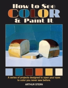 【预订】How to See Color and Paint It 9781626540637