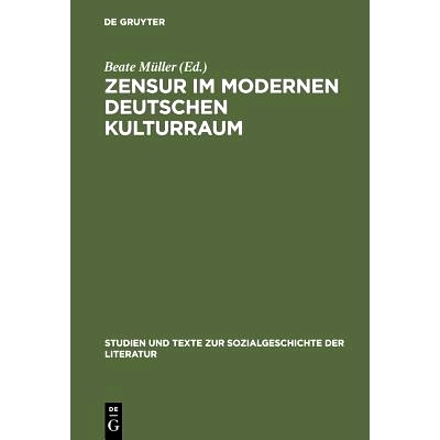 预订 Zensur im modernen deutschen Kulturraum: 9783484350946