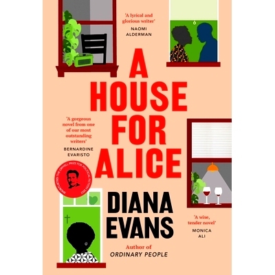 预订 A House for Alice: From the Women’s Prize shortlisted author of Ordinary People: 9781784744274