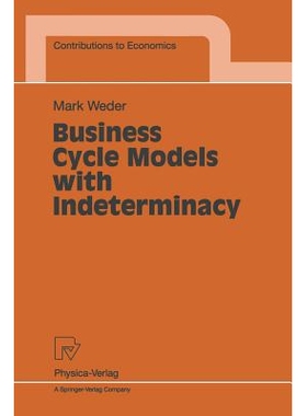 预订 Business Cycle Models with Indeterminacy: 9783790810783