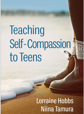 [预订]Teaching Self-Compassion to Teens