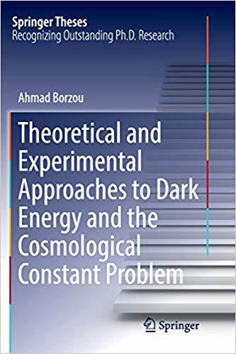 【预售】Theoretical and Experimental Approaches to Dark Energy and the Cosmological Constant Problem
