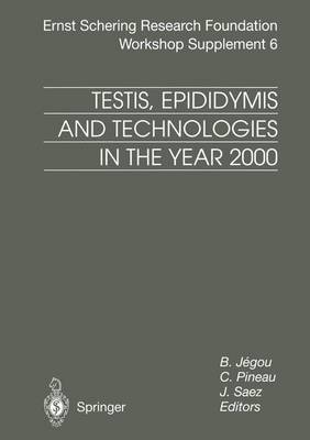 【预订】Testis, Epididymis and Technologies in the Year 2000
