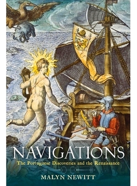 预订 Navigations: The Portuguese Discoveries and the Renaissance: 9781789147025