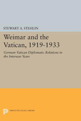 【预订】Weimar and the Vatican, 1919-1933