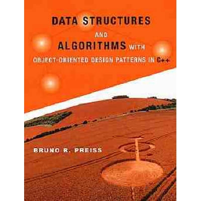 预订 Data Structures And Algorithms With Object- Oriented Design Patterns In C++: 9780471241348