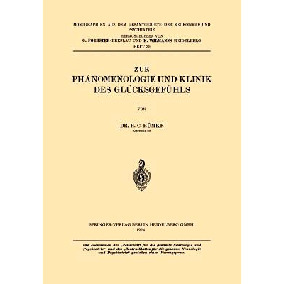 预订 Zur Phänomenologie und Klinik des Glücksgefühls: 9783709159743