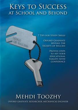 [预订]Keys to Success at School and Beyond: 7 Tips for Study Skills: Oxford Graduate Reveals the Secrets o 9781460252239