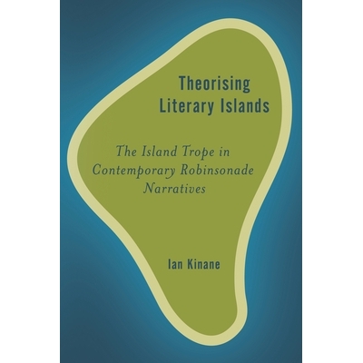 The Island Trope in Contemporary Robinso