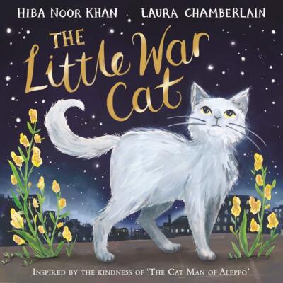 英文原版 战时的小猫 Laura Chamberlain 插画 精装绘本 The Little War Cat