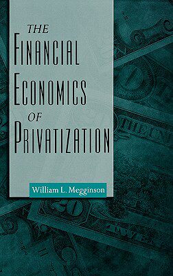【预订】The Financial Economics of Privatization