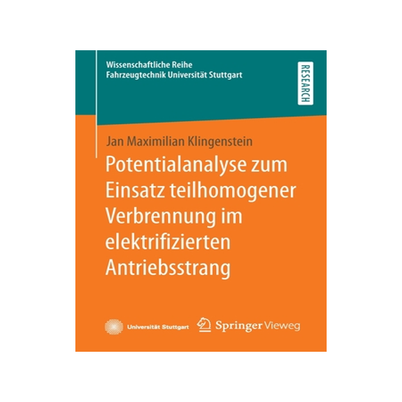 预订 Potentialanalyse zum Einsatz teilhomogener Verbrennung im elektrifizierten Antriebsstrang
